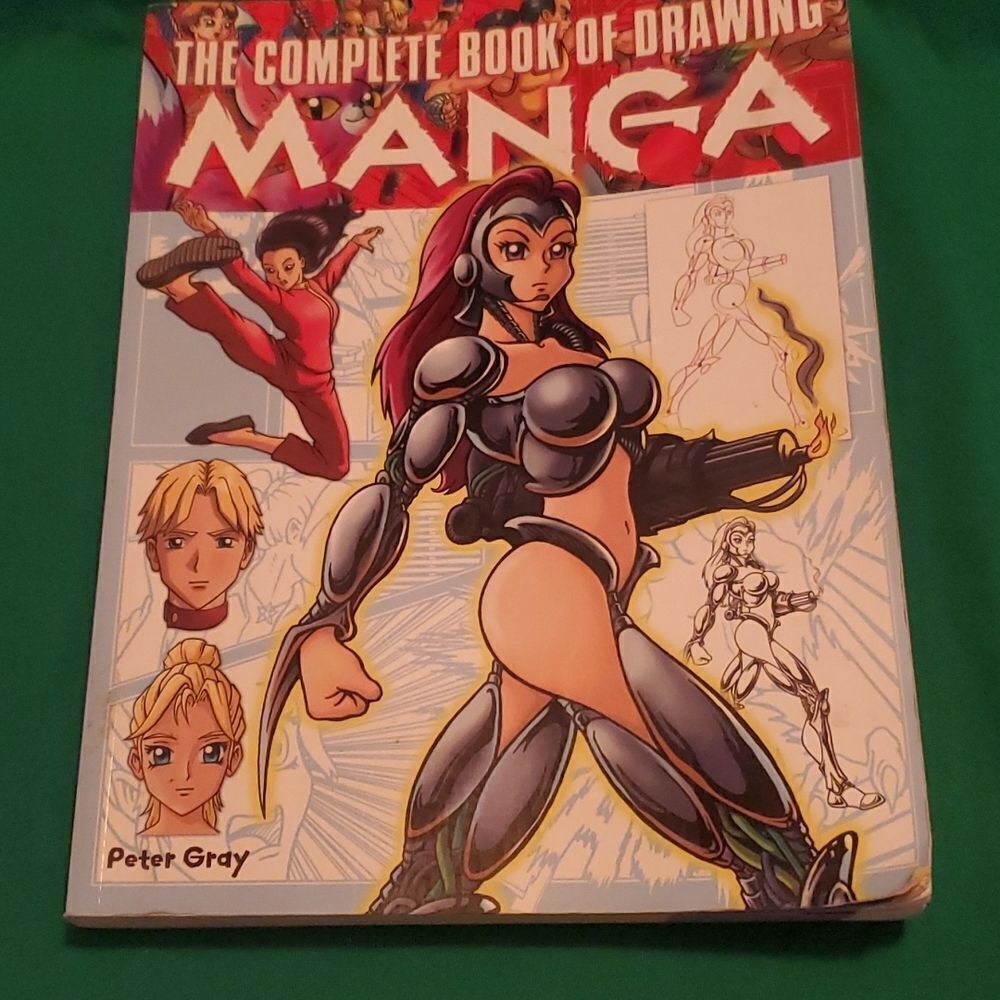 The Complete Book of Drawing Manga by Peter Gray